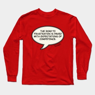 Road to Frustration Long Sleeve T-Shirt